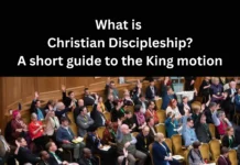 What is Christian Discipleship? A short guide to the King motion